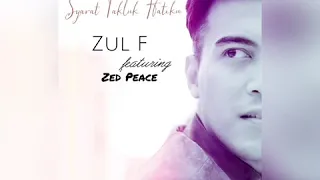 Download Syarat Takluk Hatiku - Zul F feat. Zed Peace (Audio) MP3