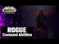 Covenant Rogue Abilities World of Warcraft Shadowlands Subtlety