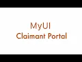 New MyUI Claimant Portal Overview