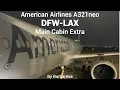 Trip Report American Airlines A321neo Main Cabin Extra Worth TX - Los Angeles CA