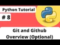 8 Git and GitHub Overview Optional Python Tutorial For Beginner