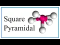 Square Pyramidal Molecular and Bond Angles