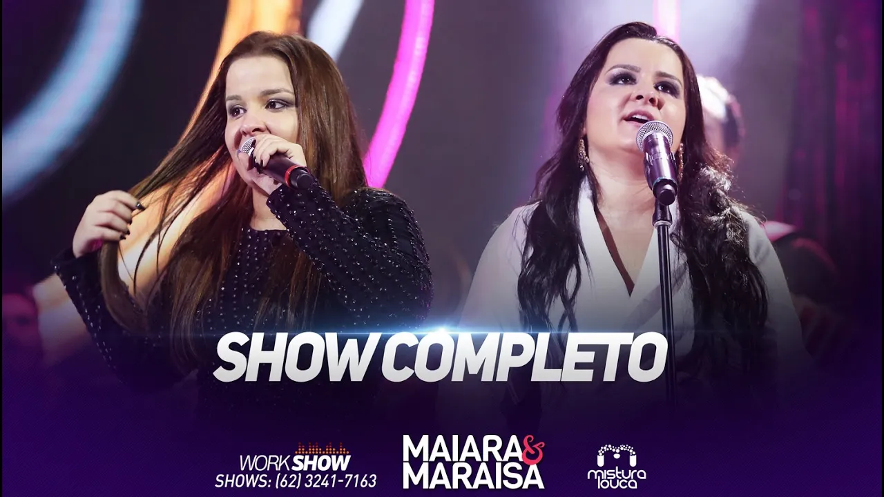 Maiara e Maraisa - Show Completo (Ao Vivo em Goiânia) Maiara e Maraisa - Show Completo (Ao Vivo em Goiânia)