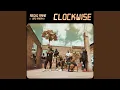 Download Lagu CLOCKWISE (feat. Omo Marani)