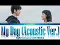 My Day 오늘도 내 하루는 (Acoustic Ver.) - J.UNA (제이유나) | Yumi’s Cells 2 (유미의 세포들 시즌2) OST Part 4