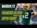 NEW SECRET GLITCH DEFENSIVE Greenbay Packers Depth Chart in Madden 22