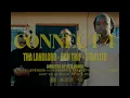 Tha Landlord - Connect 4 feat Don Trip Starlito