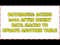 Databases Access 2010 After Insert data macro to update another table