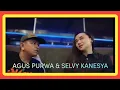 AGUS PURWA VS SELVY KANESYA