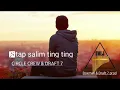 Download Lagu Circle crew \u0026 Draft 7 (Official Music 2020) Stap Salim ting ting