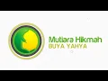 Apakah Syurga dan Neraka Abadi ? - Hikmah Buya Yahya