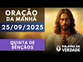 Download Lagu Oração da Manhã 25 de Setembro - Quinta de Bênçãos e Milagres