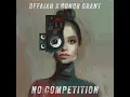 No Competition - OFFAIAH & Conor Grant