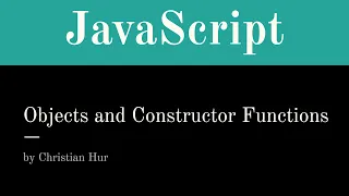 JavaScript Objects and Constructor Functions Elements of Web Design