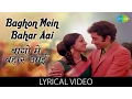Download Lagu Baghon Mein Bahar Aai with lyrics| बाघों में बहार आई के बोल| Mome ki Gudiya| Lata Mangeshkar|Tanuja