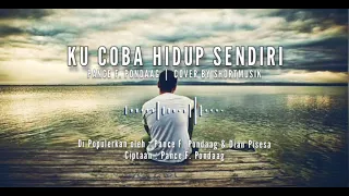 ku coba hidup sendiri cover by shortmusik