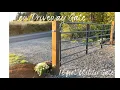 16 Driveway Gate Install First Project At Our New Place