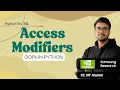 1 10 7 Access Modifiers OOPs in Python Hindi