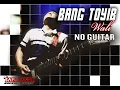 Lagu AKU BUKAN BANG TOYIB (GUITAR BACKING TRACK) + CHORD