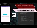 Copy to clipboard in android kotlin - No Library