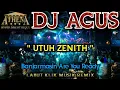 Download Lagu DJ AGUS - UTUH ZENITH || Banjarmasin Are You Ready