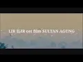 Download Lagu LIR ILIR ost film SULTAN AGUNG