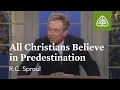 Lagu All Christians Believe in Predestination: The Classic Collection with R.C. Sproul