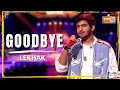 Download Lagu Goodbye | Lekhak | MTV Hustle 03 REPRESENT