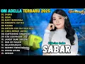 SABAR (SADEWOK) - Difarina Indra - BUKIT BERBUNGA - OM ADELLA FULL ALBUM TERBARU 2025