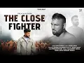 Lagu The Close Fighter Pala Jalalpuria Song | Sahil Banga | Steve Lakha | Latest Punjabi Songs 2025