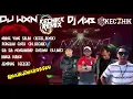 Download Lagu DJWXN🔥 Orang yang salah X Pergilah Cinta X Sia Sia mengharap cintamu Sepecial Hard 2023