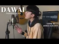 Download Lagu DAWAI - FADHILAH INTAN || COVER BY ANGGA RAMADAN
