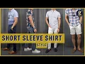 How to Wear a Short Sleeve Button Up Shirt 6 Ways Casual Outfit Ideas for Men