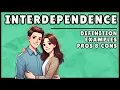 Interdependence Definition Examples In 4 Minutes