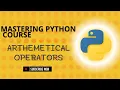 Python Arithmetic Operators Explained in Arabic