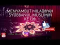 Download Lagu MENYAMBUT MILADIYAH SYUBBANUL MUSLIMIN KE 13th ( mars syubbanul muslimin semua karena cinta)