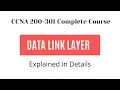 Data Link Layer Explained