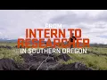 From Intern to Researcher - OSU Student Experience