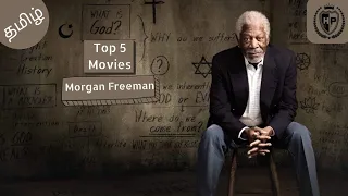 top 5 morgan freeman movies in tamil dubbed hollywood patrol