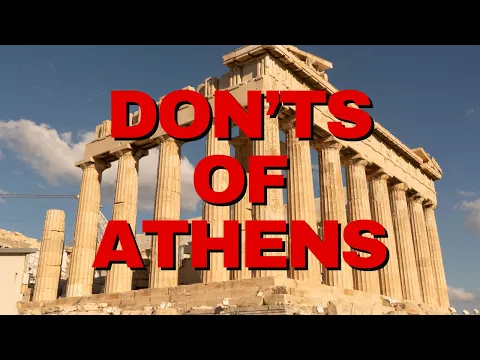 Download MP3 10 Things NOT to do in Athens | Greece Travel