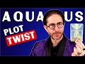 AQUARIUS - THIS CHANGES THE ENTIRE STORY YOU RE NOT READY FOR WHAT S NEXT Tarot Reading