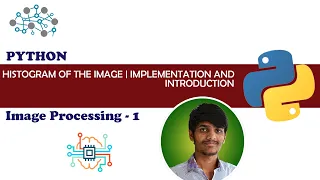 Histogram of the Image Digital Image Processing 1 Python