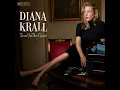 I'm Confessin' (That I Love You) - Diana Krall