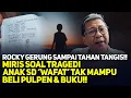 Lagu ROCKY GERUNG SAMPAI TAHAN TANGIS!! MIRIS SOAL TRAGEDI ANAK SD 'WAFAT' TAK MAMPU BELI PULPEN \u0026 BUKU!!