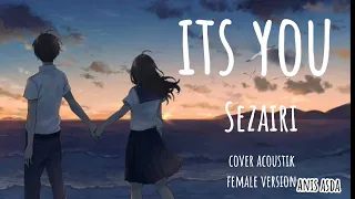its you sezairi cover acoustik female by faith cns