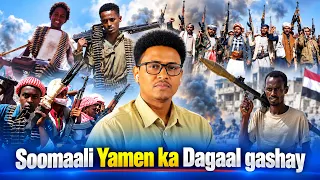 Ma Rumaysan kartaa In Ciidamo Boqolaal ah oo Soomaali ah ay Xuutiyiinta ku biireen? Xog Yaab leh.