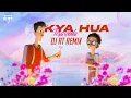 Download Lagu Kya Hua Tera Wada (Club Mix) DJ RT REMIX | Trending Songs | Old Hindi Songs | Pranav Chandran