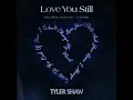 Love You Still (abcdefu romantic Version) (v1)