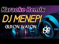 Download Lagu Dj Menepi Guyon Waton Karaoke Remix Angklung Slow | Mencintai Dalam Sepi