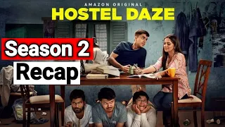 hostel daze season 2 recap amazon prime 
